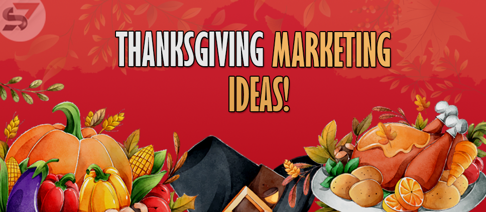 Thanksgiving Marketing Ideas That Boost Your Sales | Our Wall Blog